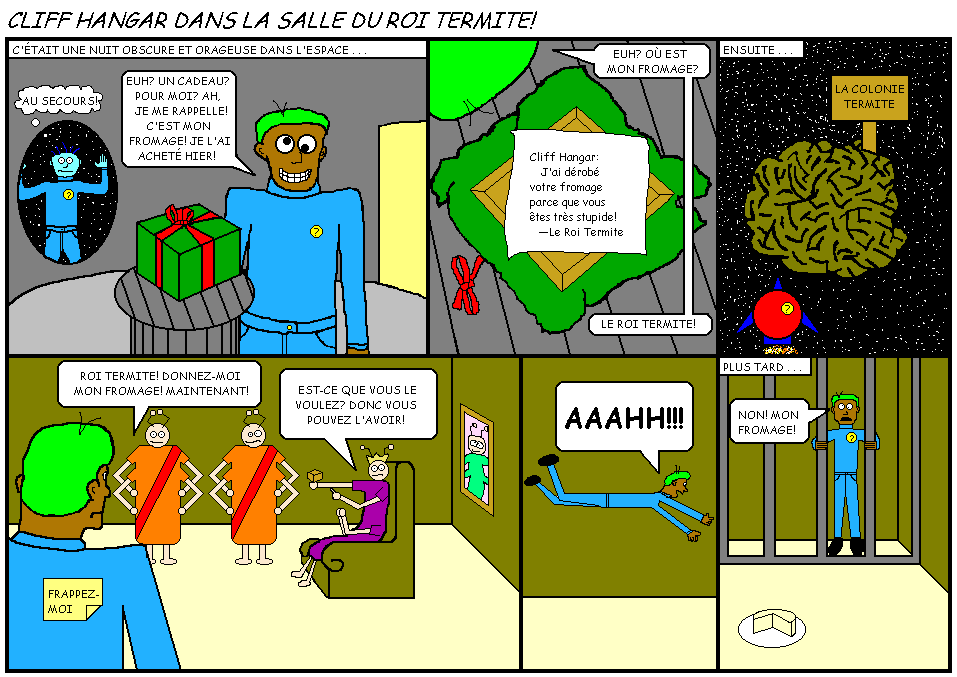 Cliff Hangar dans la Salle du Roi Termite